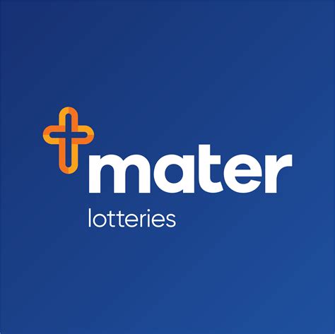 Mater Lotteries .